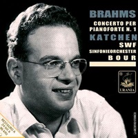 Urania : Katchen - Brahms Concerto No. 1